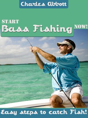 cover image of Start Bass Fishing Now
